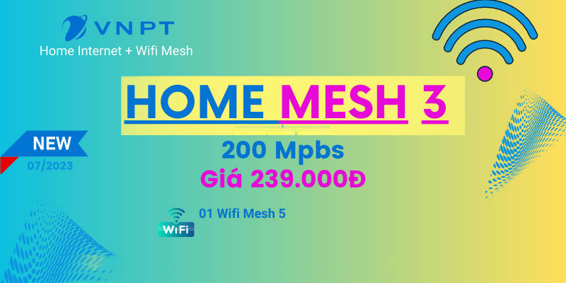 Lắp mạng wifi VNPT Đồng Nai, 200Mbps, gói Mesh 3