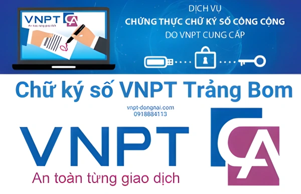 Chữ ký số VNPT tại Trảng Bom Đồng Nai